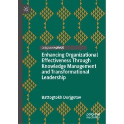 Enhancing Organizational Effectiveness Through Knowledge Management and Transformational Leadership