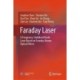 Faraday Laser: A Frequency-Stabilized Diode Laser Based on Faraday Atomic Optical Filters