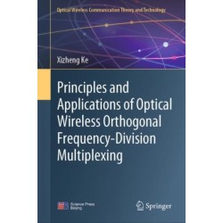 Principles and Applications of Optical Wireless Orthogonal Frequency-Division Multiplexing