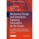 Mechanical Design and Simulation: Exploring Innovations for the Future: Proceedings of the 4th International Conference on Mechanical Design and Simulation