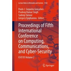 Proceedings of Fifth International Conference on Computing, Communications, and Cyber-Security: IC4S'05 Volume 2