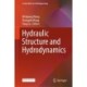 Hydraulic Structure and Hydrodynamics