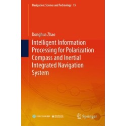 Intelligent Information Processing for Polarization Compass and Inertial Integrated Navigation System