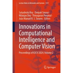 Innovations in Computational Intelligence and Computer Vision: Proceedings of ICICV 2024, Volume 2