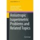 Anisotropic Isoperimetric Problems and Related Topics