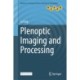 Plenoptic Imaging and Processing