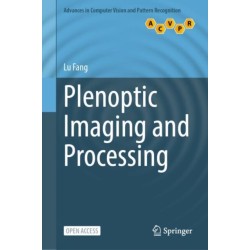 Plenoptic Imaging and Processing