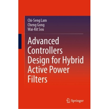 Advanced Controllers Design for Hybrid Active Power Filters