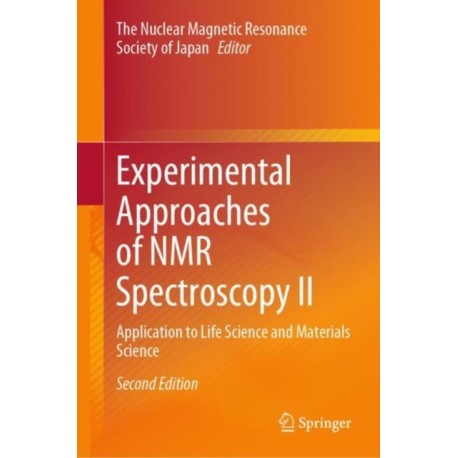 Experimental Approaches of NMR Spectroscopy II: Application to Life Science and Materials Science