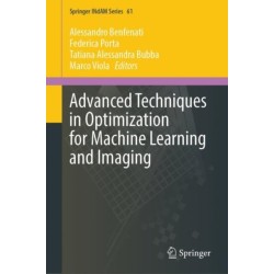 Advanced Techniques in Optimization for Machine Learning and Imaging