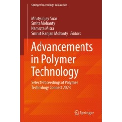 Advancements in Polymer Technology: Select Proceedings of Polymer Technology Connect 2023