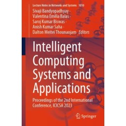 Intelligent Computing Systems and Applications: Proceedings of the 2nd International Conference, ICICSA 2023