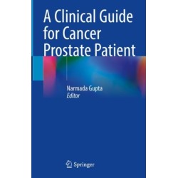 A Clinical Guide for Cancer Prostate Patient