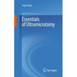 Essentials of Ultramicrotomy