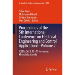 Proceedings of the 5th International Conference on Electrical Engineering and Control Applications–Volume 2: ICEECA 2022, 15–17 November, Khenchela, Algeria