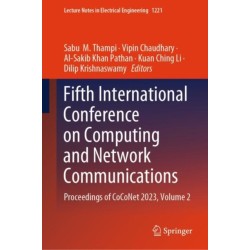 Fifth International Conference on Computing and Network Communications: Proceedings of CoCoNet 2023, Volume 2
