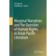 Marginal Narratives and the Question of Human Rights in Asian Pacific Literature