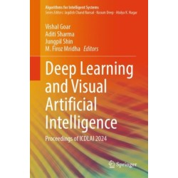 Deep Learning and Visual Artificial Intelligence: Proceedings of ICDLAI 2024