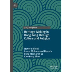 Heritage-Making in Hong Kong Through Culture and Religion