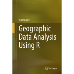 Geographic Data Analysis Using R