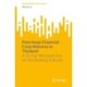 Post-Asian Financial Crisis Reforms in Thailand: A 20 Year Retrospective on the Banking Industry
