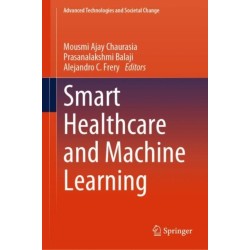 Smart Healthcare and Machine Learning