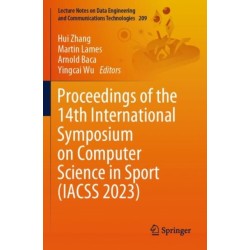 Proceedings of the 14th International Symposium on Computer Science in Sport (IACSS 2023)