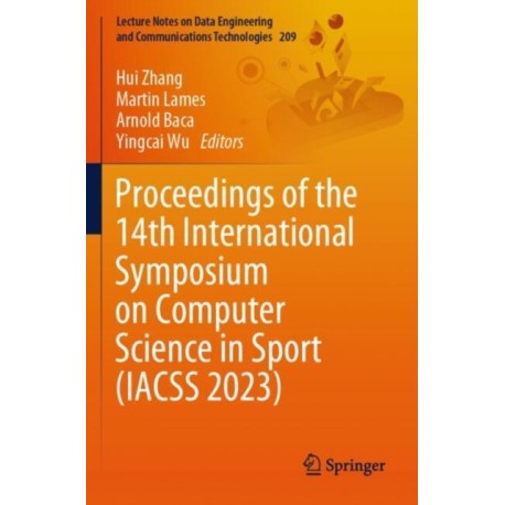 Proceedings of the 14th International Symposium on Computer Science in Sport (IACSS 2023)
