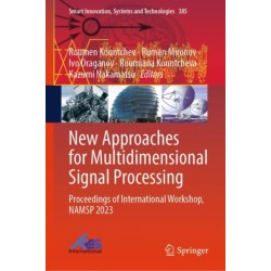 New Approaches for Multidimensional Signal Processing: Proceedings of International Workshop, NAMSP 2023