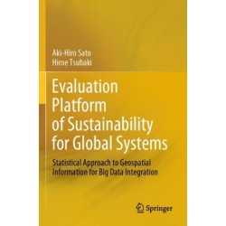 Evaluation Platform of Sustainability for Global Systems: Statistical Approach to Geospatial Information for Big Data Integration