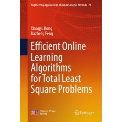 Efficient Online Learning Algorithms for Total Least Square Problems