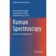 Raman Spectroscopy: Advances and Applications