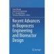 Recent Advances in Bioprocess Engineering and Bioreactor Design