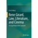 Rene Girard, Law, Literature, and Cinema: The Legal Drama of the Scapegoat