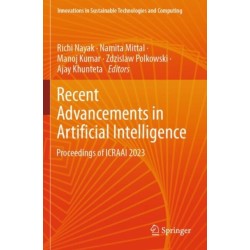 Recent Advancements in Artificial Intelligence: Proceedings of ICRAAI 2023