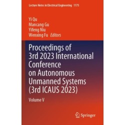 Proceedings of 3rd 2023 International Conference on Autonomous Unmanned Systems (3rd ICAUS 2023): Volume V