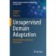 Unsupervised Domain Adaptation: Recent Advances and Future Perspectives