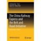 The China Railway Express and the Belt and Road Initiative