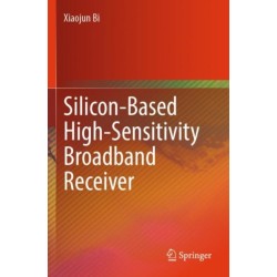 Silicon-Based High-Sensitivity Broadband Receiver