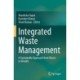 Integrated Waste Management: A Sustainable Approach from Waste to Wealth