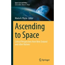 Ascending to Space: Critical Perspectives from New Zealand and other Nations