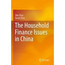 The Household Finance Issues in China