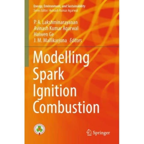 Modelling Spark Ignition Combustion