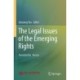 The Legal Issues of the Emerging Rights