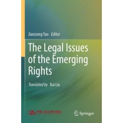 The Legal Issues of the Emerging Rights