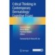 Critical Thinking in Contemporary Dermatology: Cognitive Essays