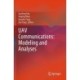 UAV Communications: Modeling and Analyses