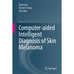 Computer-Aided Intelligent Diagnosis of Skin Melanoma