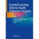 Essential Learning Skills for Health Professions Students