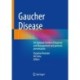 Gaucher Disease: An Updated Guide to Diagnosis and Management and patients presentation
